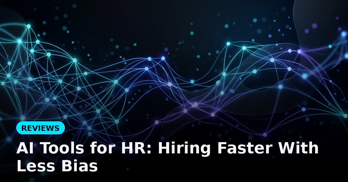 AI Tools for HR: Hiring Faster With Less Bias