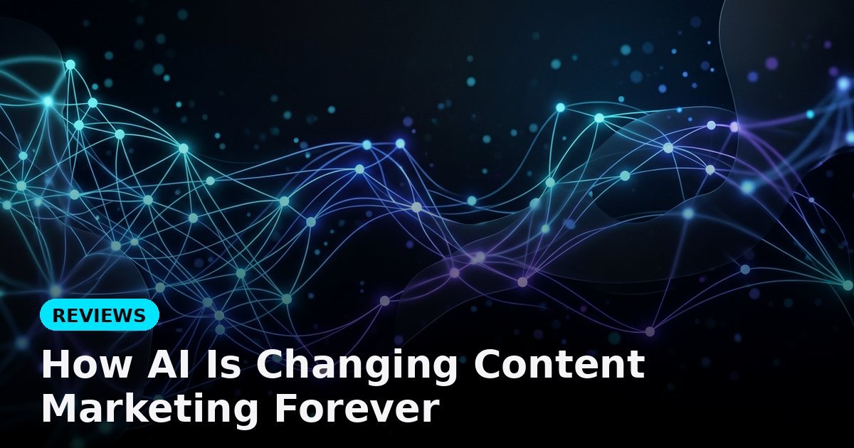 How AI Is Changing Content Marketing Forever