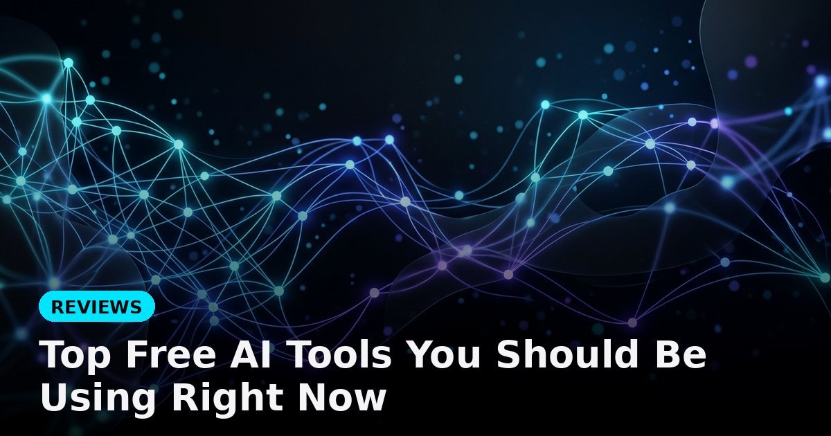 Top Free AI Tools You Should Be Using Right Now